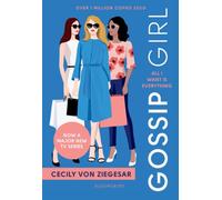 Gossip Girl: All I Want Is Everything : Now a major TV series on HBO MAX