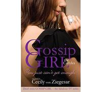 Gossip Girl The Carlyles: You Just Can't Get Enough