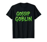 Gossip Goblin Funny Rumor Chit Chat Juicy Social Chatter T-Shirt