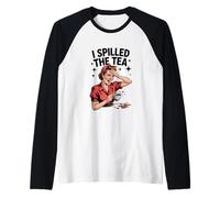 Gossip I Spilled The Tea Retro Funny Girl Talk Raglan Baseball Tee