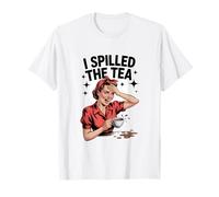 Gossip I Spilled The Tea Retro Funny Girl Talk T-Shirt