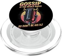 Gossip Is The Devils Radio So Don't Be Dj PopSockets PopGrip for MagSafe