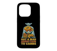 Got A Mad Addiction To Carbs Funny Food Lover Meme Case for iPhone 15 Pro