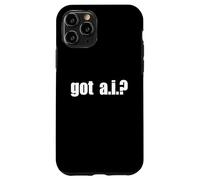 Got AI - a.i. - Artificial Intelligence - Case for iPhone 11 Pro
