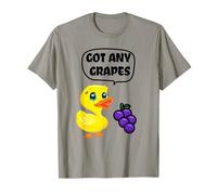Got Any Grapes? - Funny Duck Lovers Duck Song Lover T-Shirt
