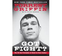 GOT FIGHT: The 50 Zen Principles of Hand-to-Face Combat