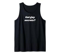 Got Gay Secrets? Tank Top
