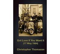 Got Love If You Want It: 17 May 1964