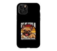 Got My Steps In Approximately Seven Bulldog Case for iPhone 11 Pro