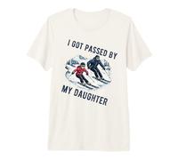 got Passed by My Daughter Funny Skiing ski Husband dad Premium T-Shirt
