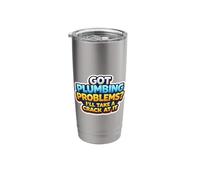 Got Plumbing Problems I'll Take A Crack At It Funny Plumber Stainless Steel Insulated Tumbler