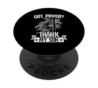 GOT POWER? THANK MY SON Proud Dad Lineman PopSockets Adhesive PopGrip