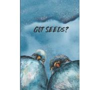 Got Seeds Pigeon Journal: Funny Pigeons Blank Lined Notebook for Kids, Teens, Women, Men, Adults | Journaling, Notes, and Lists | Journal Gift | 6”x9” | 100 pages | Made in the USA
