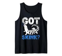 Got Skink Blue Tongue Skink Keeper Reptile Lover Tank Top
