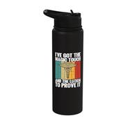 Got the Magic Touc and the Lotion to Prove Massage Therapist Stainless Steel Insulated Water Bottle