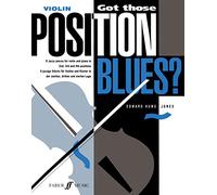 Got Those Position Blues? : 9 Jazzy pieces for violin and piano in 2nd, 3rd and 4th positions