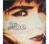 Got To Be - Lucy (1992) / Vinyl Maxi Single [Vinyl 12'']