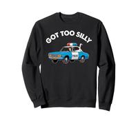 Got Too Silly - Funny Goose Arrested - Police Car Sweatshirt
