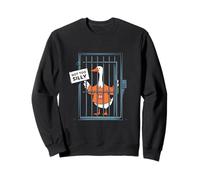 Got Too Silly Funny Goose - Funny Goose Jail Bird Sweatshirt