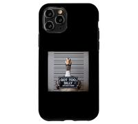Got Too Silly Funny Goose Mugshot Case for iPhone 11 Pro