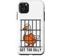 Got Too Silly Funny Goose Pun Humor for Animal Lovers Case for iPhone 11 Pro Max