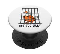 Got Too Silly Funny Goose Pun Humor for Animal Lovers PopSockets Adhesive PopGrip