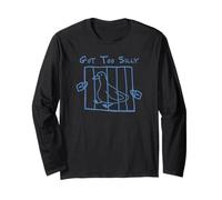 Got Too Silly Goose Funny Meme Sarcastic Gag Gift Long Sleeve T-Shirt