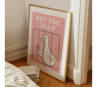 Got Too Silly Goose Print, Pink Typography Wall Art, Funny Quirky Poster, Modern Home Decor, Unframed Photo Paper, 42x29.7cm