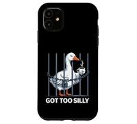 Got Too Silly Humor Pun Funny Goose Lover Case for iPhone 11