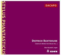 Bine Katrine Bryndorf - Buxtehude: Complete Organ Works, Vol 2 /Bryndorf