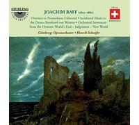Goteborgs Op Ork/Schaefer - Joachim Raff: Orchestral Works