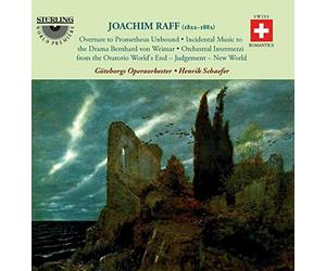 Goteborgs Op Ork/Schaefer - Joachim Raff: Orchestral Works