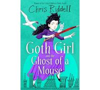 Goth Girl and the Ghost of a Mouse: (Goth Girl)