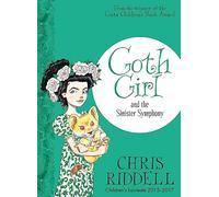 Goth Girl and the Sinister Symphony: 4 (Goth Girl, 4)