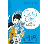 Goth Girl and the Wuthering Fright: (Goth Girl)