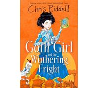 Goth Girl and the Wuthering Fright: (Goth Girl)