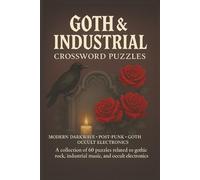 Goth/Industrial Crossword Puzzle Book: Goth Puzzle Book