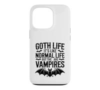 Goth Life Its Like Normal Life But The Are Vampires Case for iPhone 13 Pro
