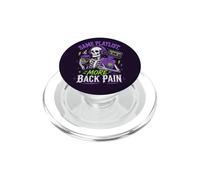 Goth Skeleton Music Lover Back Pain Humor PopSockets PopGrip for MagSafe
