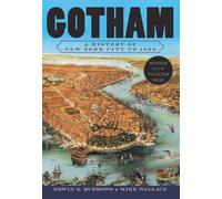 Gotham: A History of New York City to 1898 by Edwin G. Burrows (English) Paperba