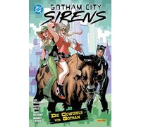 Gotham City Sirens: Die Cowgirls von Gotham