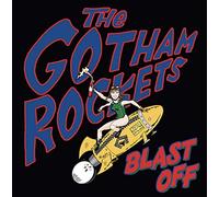 Gotham Rockets - Blast Off [7" VINYL]