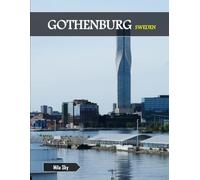 GOTHENBURG SWEDEN: A Luxury Coffee Table Book of Iconic Landmarks
