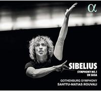 Gothenburg Symphony Orchestra; Santtu-Matias Rouvali – Sibelius: Symphony No.1 & En Saga