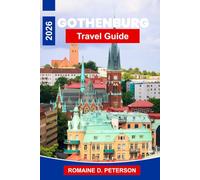 Gothenburg Travel Guide 2026: Discover Canal-Side Streets, Archipelago Islands, Seafood Culture, Historic Districts, and Practical Tips for Your Sweden Trip