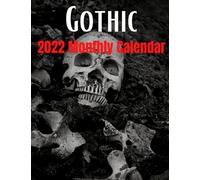 Gothic 2022 Calendar: 12 month calendar gothic wall decor for bathroom, bedroom, kitchen, Livingroom
