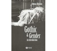 Gothic and Gender: An Introduction