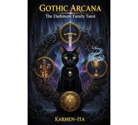 GOTHIC ARCANA: THE DARKMORE FAMILY TAROT