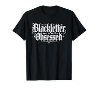 Gothic Blackletter Calligraphy Hobbyist Medieval Script T-Shirt