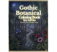 gothic botanical: Vol.3 (Castle of Fading Light)